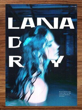 “Lana del Ray” Poster